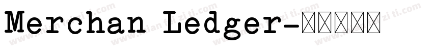 Merchan Ledger字体转换